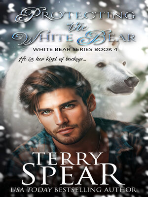 cover image of Protecting the White Bear